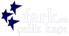 Farkım Çelik Kapı
